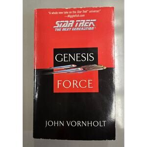 Star Trek the Next Generation: Genesis Force by John Vornholt